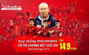Vietrantour: Cháy tour Manila rinh cúp vàng Sea Games cùng Tuyển Việt Nam