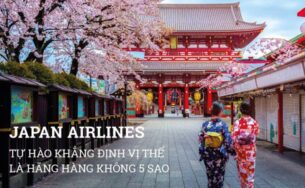 Japan Airlines – tự hào khẳng định vị thế là hãng hàng không 5 sao